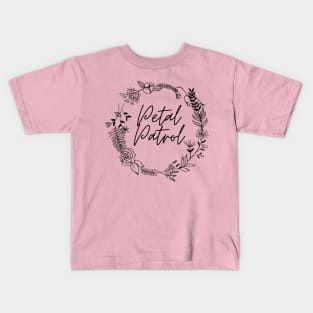 Petal Patrol Kids T-Shirt